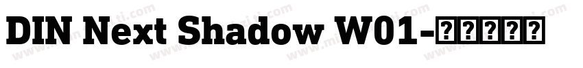 DIN Next Shadow W01字体转换